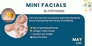 Mini Facials   Mimosas,