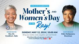 Mother's Day/Women's Day at the Ray