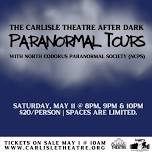 PARANORMAL TOURS: The Carlisle Theatre After Dark