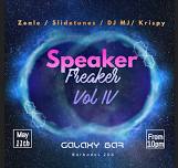 Speaker Freaker IV