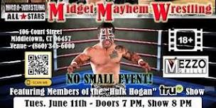 Midget Mayhem Wrestling Takes On Middletown, CT