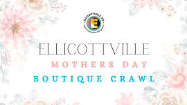 Mother's Day Boutique Crawl