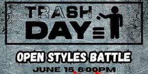 TRASH DAY 2024 | BATTLE EVENT