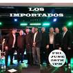 Los Importados returns to Dexter’s!