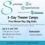 Children’s Five Minute Play – Big Kids – 3 Day Camp