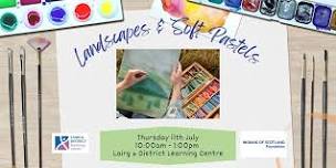 Landscapes in Soft Pastels - with Anne Little