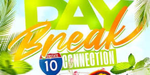 DayBreak the I-10 Connection : The Ultimate ROOFTOP  Day Party