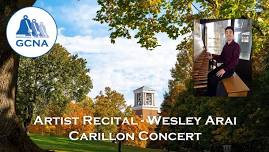 Closing Recital: Wesley Arai - Concord University Carillon Concert