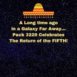 Reschedule: Guests Please RSVP for the Star Wars - Cinco De Mayo 