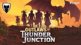 Outlaws of Thunder Junction Draft