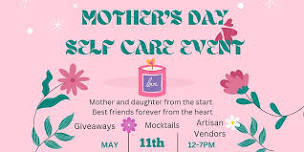 Mother's Day Self-Care Event