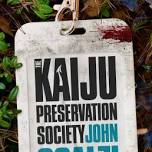 Book Club to New Worlds - Kaiju Preservation Society by John Scalzi