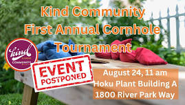 Kind Community 1st Annual Cornhole Tournament