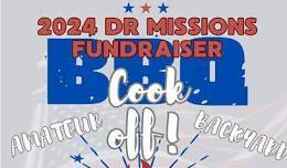 2024 DR Missions Fundraiser Cook-Off