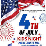 4th of JULY KIDS NIGHT at Choctafaula Ranch-Auburn, AL