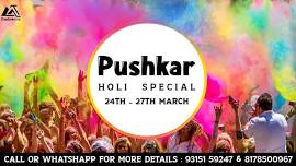 PUSHKAR HOLI TRIP 2024 | HOLI PARTY 2024 | CAPTURE A TRIP