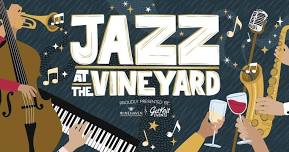 Jazz at the Vineyard