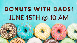 Donuts with Dads!