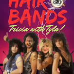 Hair Bands Trivia @ Obscura!