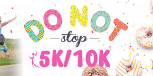 Donot Stop 5K/10K