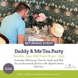 DADDY AND ME TEA PARTY