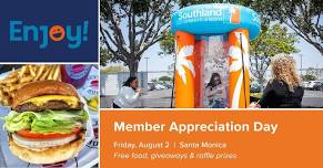 Southland Santa Monica: Member Appreciation Day