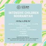 Izzah Learning Centre Summer Intensive Nooraniyyah classes