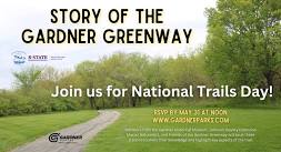 Story of the Gardner Greenway