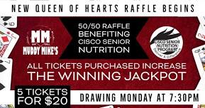 Raffle for Cisco Senior Nutrition Hosted By: Muddy Mike's Bar and Grill