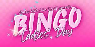 Ladies Day BINGO @ The Rock