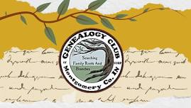 Genealogy Club: Highlights of Montgomery County History