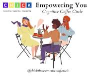 Empowering You/Cognitive Coffee Circle