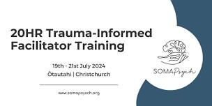 20HR Trauma-Informed Facilitator  Training - Ōtautahi