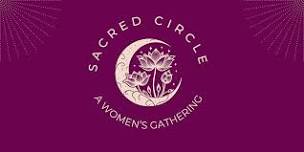 Sacred Circle - A Women's Gathering