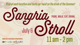 First Saturday Sangria Stroll!