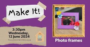 Make It! Photo frames | BOOKINGS ESSENTIAL