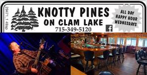 Dave Snyder @ Knotty Pines Clam Lake