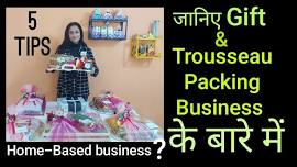 Gift Trousseau Packing Course