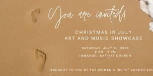 Christmas in July Art and Music Showcase