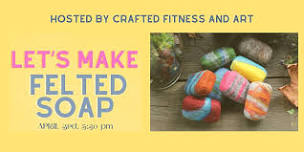 Let's Make Felted Soap