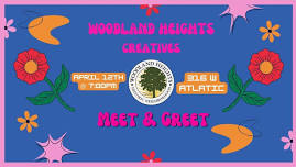 Woodland Heights Creatives - Meet & Greet