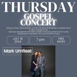 Gospel Concert with Mark Umfleet