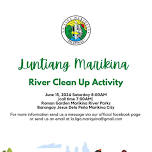 Luntiang Marikina: River Clean Up Activity for the Month of June 2024 