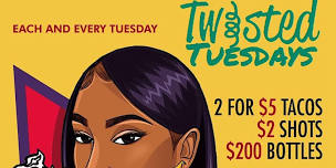 TWISTED TUESDAYS @TERANGACITY