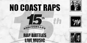 NoCoastRaps 15th Anniversary