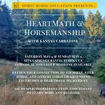 HeartMath & Horsemanship Clinic w/Kansas Carradine