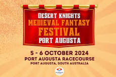 Desert Knights Medieval Fantasy Festival Port Augusta