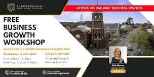 Free Business Growth Workshop - Ballarat (local time)