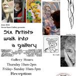 “Six Artists Walk Into A Gallery” at the Seven Stars Gallery