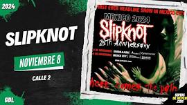 Slipknot - Guadalajara